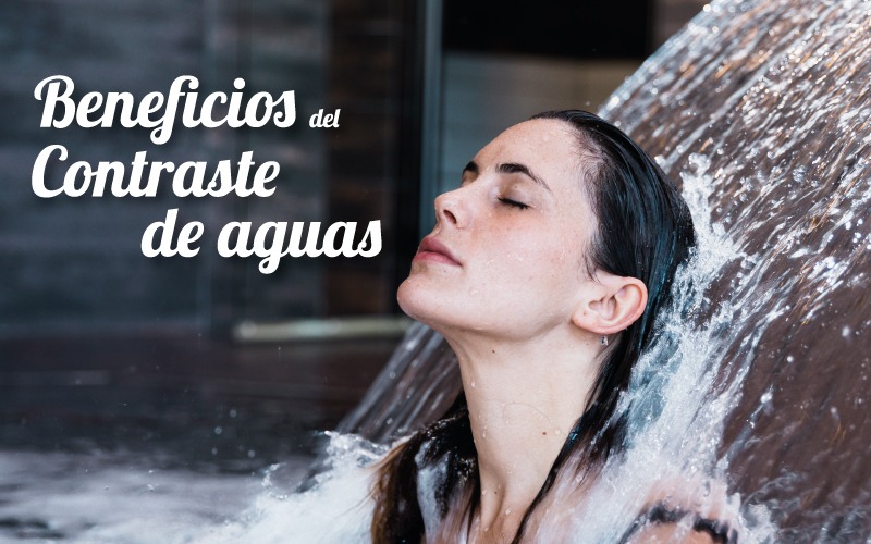 Beneficios del contraste de aguas para tu salud